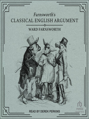 cover image of Farnsworth's Classical English Argument